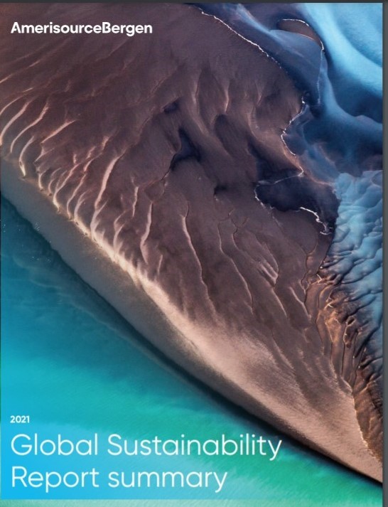 AmerisourceBergen Releases 2021 Global Sustainability Report to Share Progress and Impact on Environmental, Social and Governance Priorities